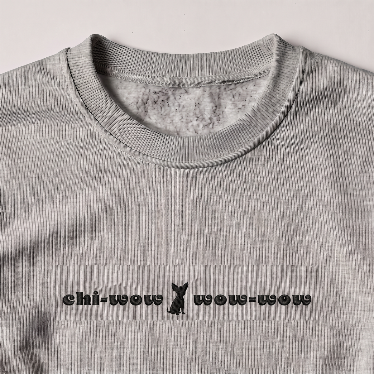 Chi-Wow-Wow-Wow Chihuahua embroidered sweatshirt, close-up of the embroidery